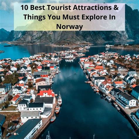 10 Best Tourist Attractions And Things To Explore In Norway