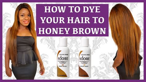 Its a super easy technique, that has. How To Dye your Hair| Wig| Weave| Honey Brown Using Adore ...