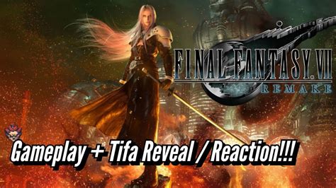 Ff7 Remake E3 2019 Gameplay Tifa Reveal Reaction Youtube