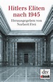 Hitlers Eliten nach 1945 eBook | Weltbild