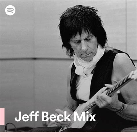 Jeff Beck Mix Spotify Playlist