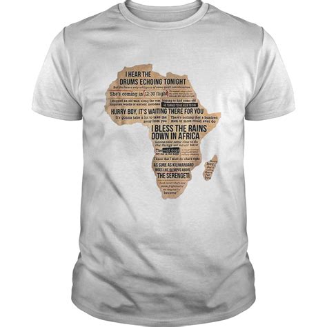 Hot Bless Africa Rains On Toto I Hear The Drums Echoing Tonight T Shirt
