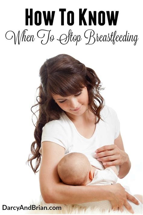 How To Know When To Stop Breastfeeding When To Stop Breastfeeding Stopping Breastfeeding