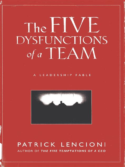 The Five Dysfunctions Of A Team Pdf Pdf