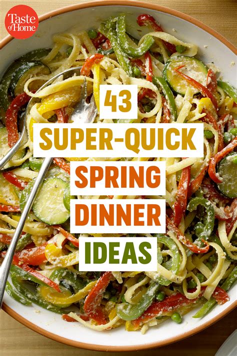 50 Super Quick Spring Dinner Ideas Spring Recipes Dinner Spring