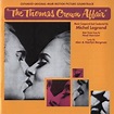 Michel Legrand & Noel Harrison: The Thomas Crown Affair - Original MGM ...