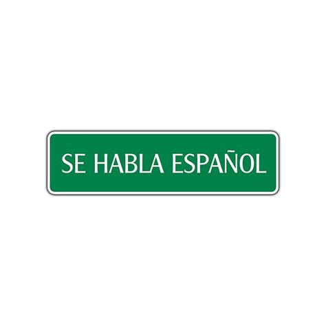 Se Habla Espanol Spanish Aluminum Metal Novelty Street Sign Wall Art