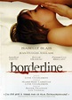 Borderline (2008) - FilmAffinity