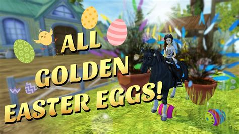 All Golden Easter Eggs 2017 Star Stable Youtube