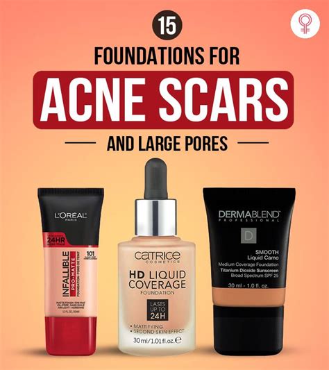 The 15 Best Foundations For Acne Scars Of 2023 Ph