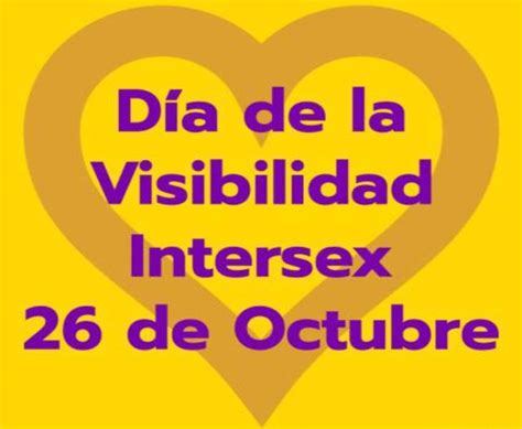 Sin Miedo 2h 26 De Octubre DÍa De La Visibilidad Intersex