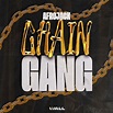 AFROJACK – Chain Gang Lyrics | Genius Lyrics