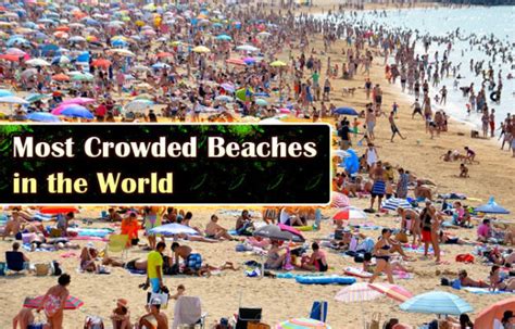 most crowded beaches in the world everything beaches