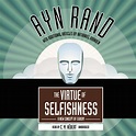The Virtue of Selfishness - Audiobook | Listen Instantly!