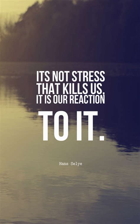 32 Best Stress Quotes And Sayings