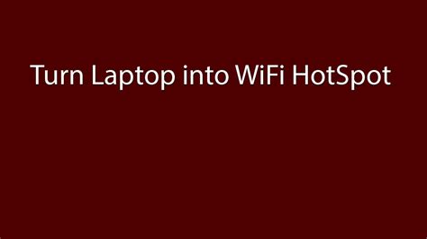 How To Turn Your Windows Laptop Into A WiFi Hotspot YouTube