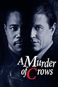 A Murder of Crows (1999) - Posters — The Movie Database (TMDB)