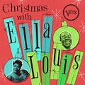 Christmas With Ella & Louis, Ella Fitzgerald - Qobuz