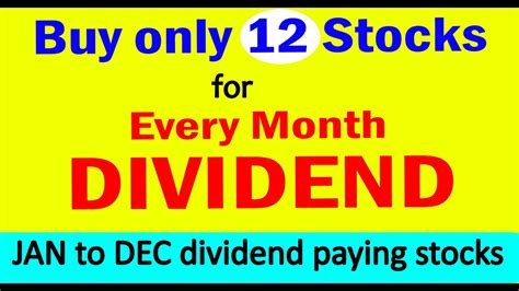 Top 12 High Dividend Paying Stocks Every Month Dividend Jan To Dec