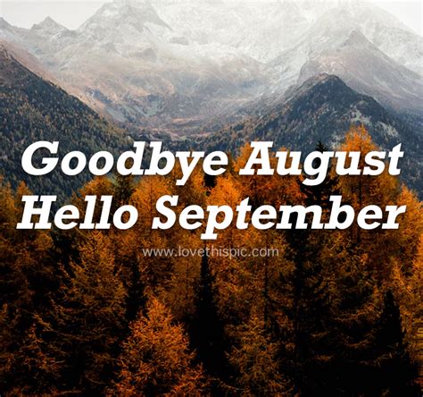 Fall Forest And Mountains Goodbye August Hello September Pictures