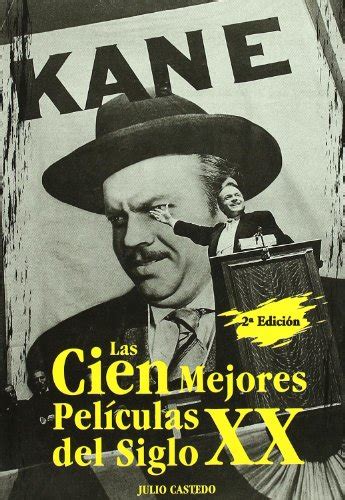 Panaconra Las Cien Mejores PelÍculas Del Siglo Xx Cine Jaguar Pdf