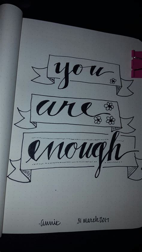 Pin By Annie Hank On Draw Drawn Drawing Drew You Are Enough