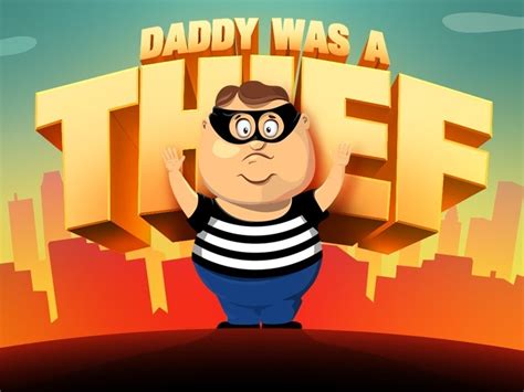 Daddy Was A Thief Completions Howlongtobeat