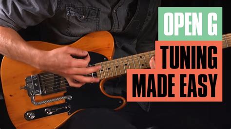 Open G Tuning Made Easy Guitar Tricks Open G Tuning