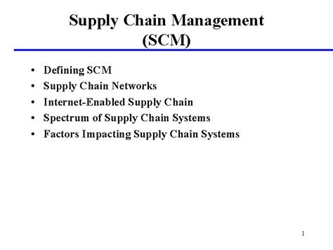 Supply Chain Management Scm Defining Scm Supply Chain