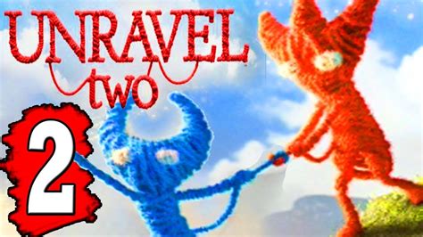 Unravel 2 Gameplay Walkthrough Part 2 Level 2 Hideaway Level