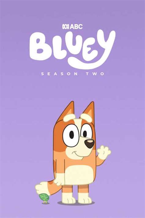 Bluey bingo bandit chilli pat wendy (not seen) chloe luckythis episode contains a reference to lord of the rings and anime run a version. Bluey (2018) - Season 2 - DIIIVOY | The Poster Database (TPDb)