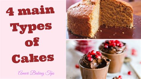 4 Types Of Cakes You Need To Know In Baking Types Of Cake Names Based