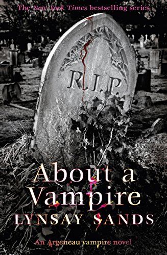 About A Vampire Book Twenty Two Argeneau Vampires 22 Ebook Sands