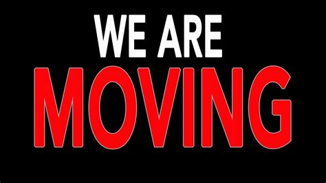 We Are Moving Youtube
