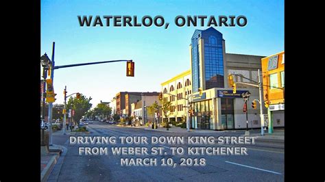 Waterloo Ontario Driving Tour Of Downtown Along King Street Youtube