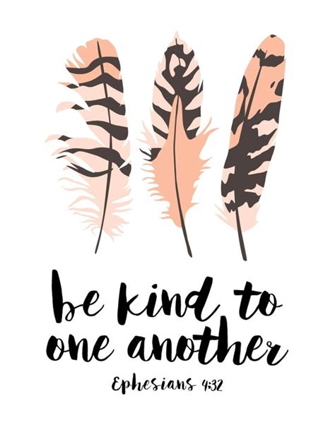Be Kind To One Another Ephesians 432 Bible Verse Print Scripture