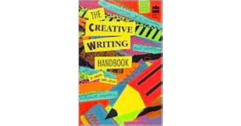 The Creative Writing Handbook By Jay Amberg