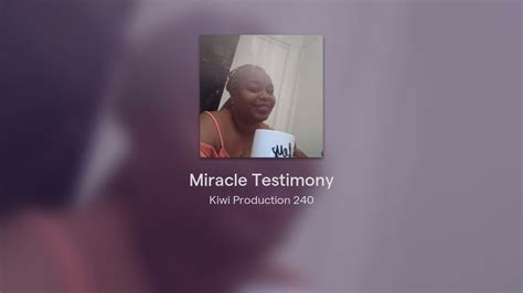 Miracle Testimony Youtube