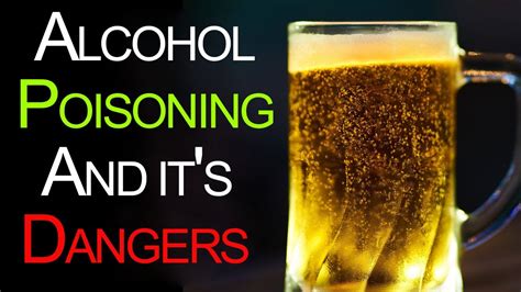 Alcohol Poisoning What Is Alcohol Poisoning And Its Dangers Youtube