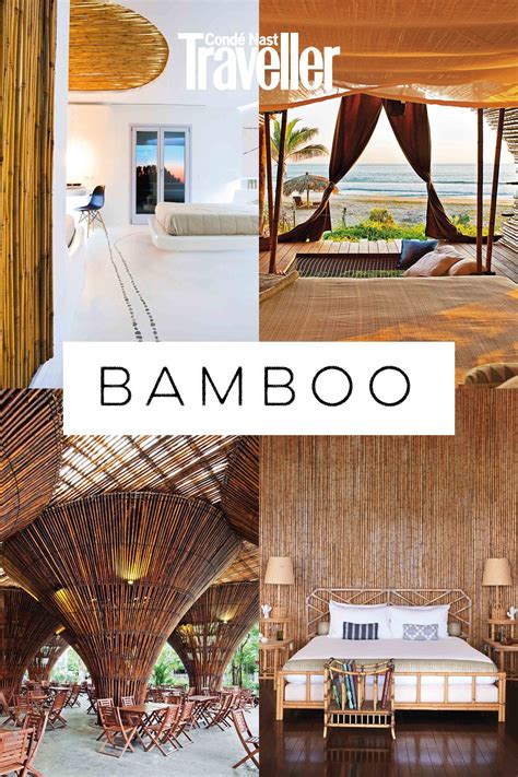 Bamboo Interiors Inspiration From Around The World Beautiful Hotels
