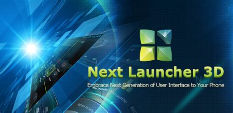 Next Launcher 3d 138 Apk ~ Android Games And Apps Apk Free Download