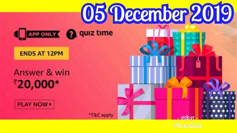 Amazon Quiz Answers Today Prize Win Worth Rs 20000 05 December