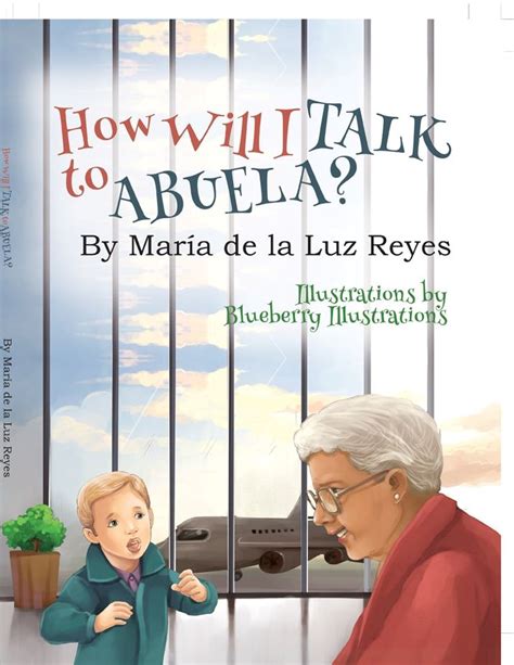 How Will I Talk To Abuela Is The Story Of A 5 Year Old Boy Named David