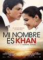 Asia Cine: Estreno: Mi nombre es Khan