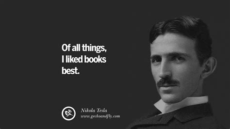 Learn about his life and. 21 Electrifying Nikola Tesla Quotes On Energy, Science And ...