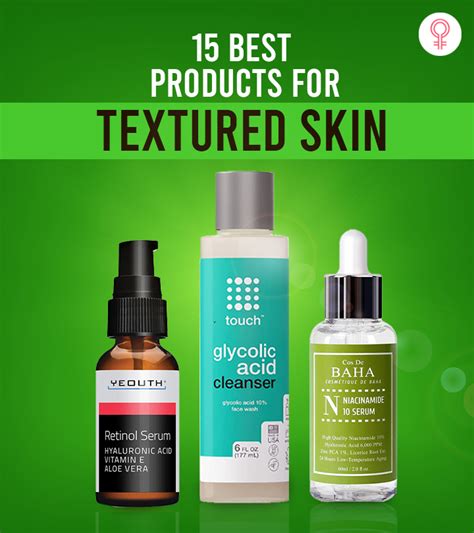 15 Best Products For Textured Skin According To Reviews