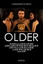 Older - Película 2020 - Cine.com