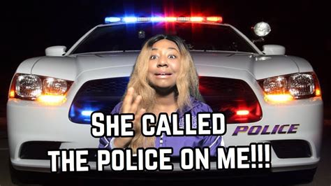Storytime My Mom Called The Cops On Me She Was Heated Youtube
