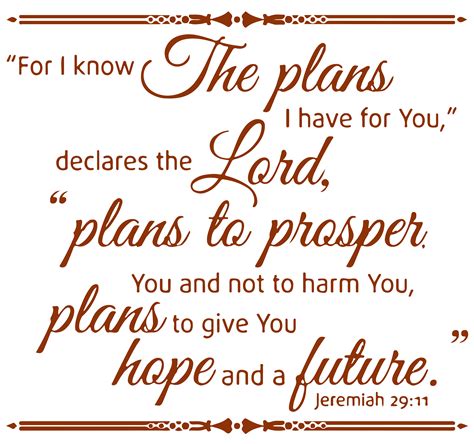It's god's word for you and to you. Jeremiah 29:11 For I know the plans I haveâ ¦ Vinyl Decal ...