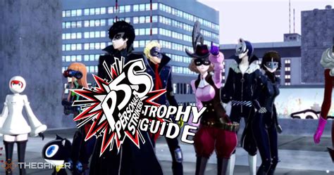 Persona in its first north american release, and shin megami tensei: Persona 5 Strikers: Trophy Guide | TheGamer